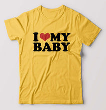 Load image into Gallery viewer, I LOVE MY BABY T-Shirt for Men-Golden Yellow-Ektarfa.online