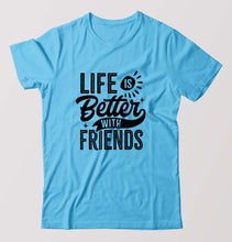 Load image into Gallery viewer, life is better with friends T-Shirt for Men-Light Blue-Ektarfa.online