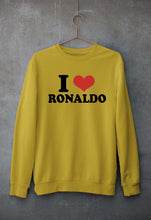 Load image into Gallery viewer, I LOVE RONALDO Sweatshirt for Men/Women