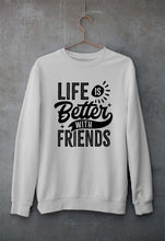 Load image into Gallery viewer, life is better with friends Unisex Sweatshirt for Men/Women-Grey Melange-Ektarfa.online