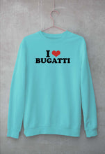 Load image into Gallery viewer, I LOVE BUGATTI Sweatshirt for Men/Women