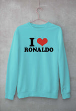 Load image into Gallery viewer, I LOVE RONALDO Sweatshirt for Men/Women
