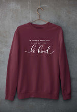 Load image into Gallery viewer, Be Kind Unisex Sweatshirt for Men/Women-Maroon-Ektarfa.online