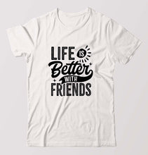 Load image into Gallery viewer, life is better with friends T-Shirt for Men-White-Ektarfa.online
