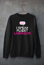 Load image into Gallery viewer, i speak fluent labrador Unisex Sweatshirt for Men/Women-Black-Ektarfa.online