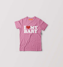 Load image into Gallery viewer, I LOVE MY BABY T-Shirt for Boy/Girl-Ektarfa.online