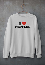 Load image into Gallery viewer, I LOVE NETFLIX Sweatshirt for Men/Women