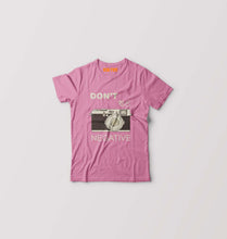 Load image into Gallery viewer, don't be negative Kids T-Shirt for Boy/Girl-Pink-Ektarfa.online
