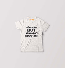 Load image into Gallery viewer, Adore Me But dont Kiss Me Kids T-Shirt for Boy/Girl-White-Ektarfa.online