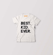 Load image into Gallery viewer, Best Kid Ever Kids T-Shirt for Boy/Girl-White-Ektarfa.online