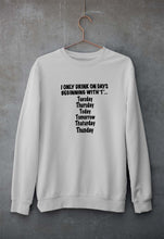 Load image into Gallery viewer, i only drink on days that start with t Unisex Sweatshirt for Men/Women-Grey Melange-Ektarfa.online