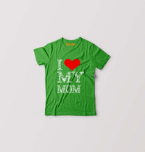 Load image into Gallery viewer, I Love My Mom T-Shirt for Boy/Girl-Flag Green-Ektarfa.online