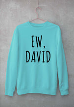 Load image into Gallery viewer, Schitts Creek EW David Unisex Sweatshirt for Men/Women-Mint-Ektarfa.online
