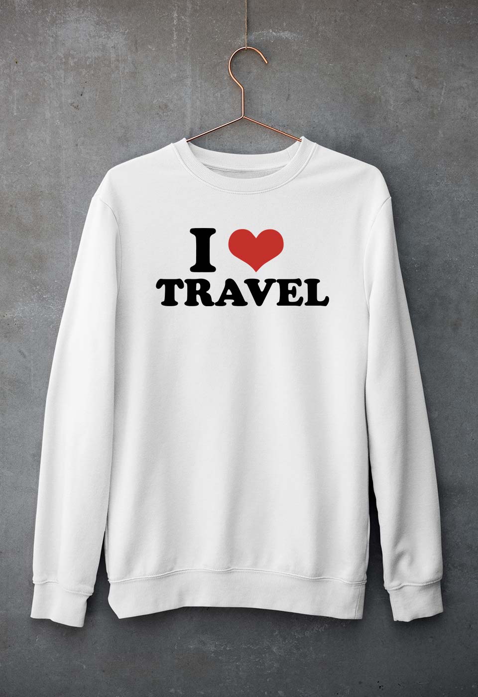 I LOVE TRAVEL Sweatshirt for Men/Women