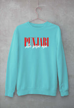Load image into Gallery viewer, punjabi aa gaye oye Sweatshirt for Men/Women
