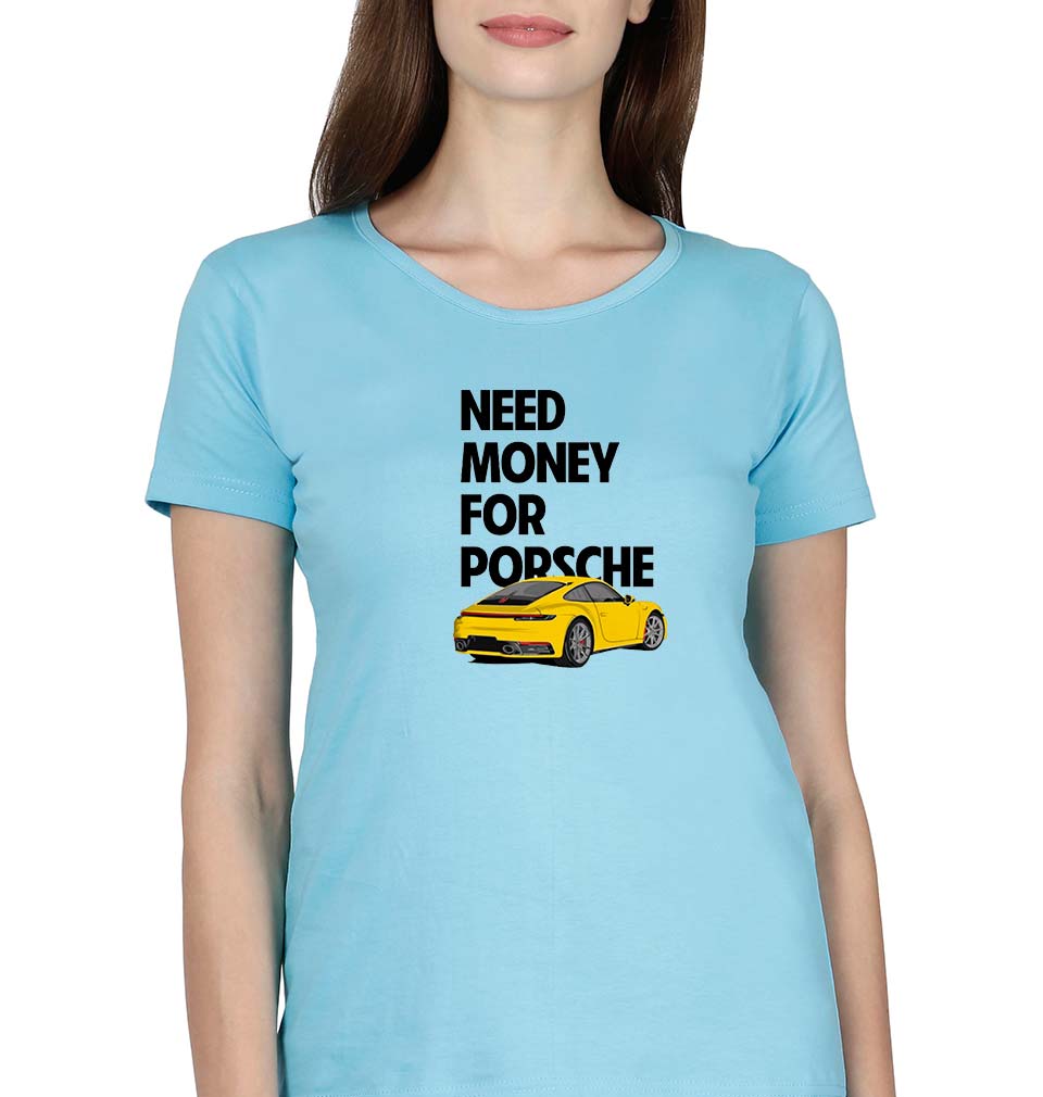 Porsche (Need Money) T-Shirt for Women-SkyBlue-Ektarfa.online