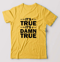 Load image into Gallery viewer, kurt angle it&#39;s true it&#39;s damn true T-Shirt for Men-Golden Yellow-Ektarfa.online
