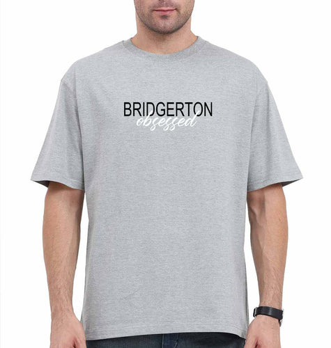 bridgerton obsessed Oversized T-Shirt for Men-Grey-Ektarfa.online