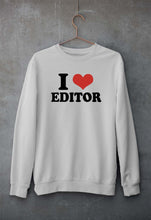 Load image into Gallery viewer, I LOVE EDITOR Sweatshirt for Men/Women

