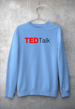 Load image into Gallery viewer, Ted Talk Sweatshirt for Men/Women
