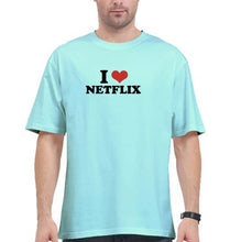 Load image into Gallery viewer, I LOVE NETFLIX Oversized T-Shirt for Men
