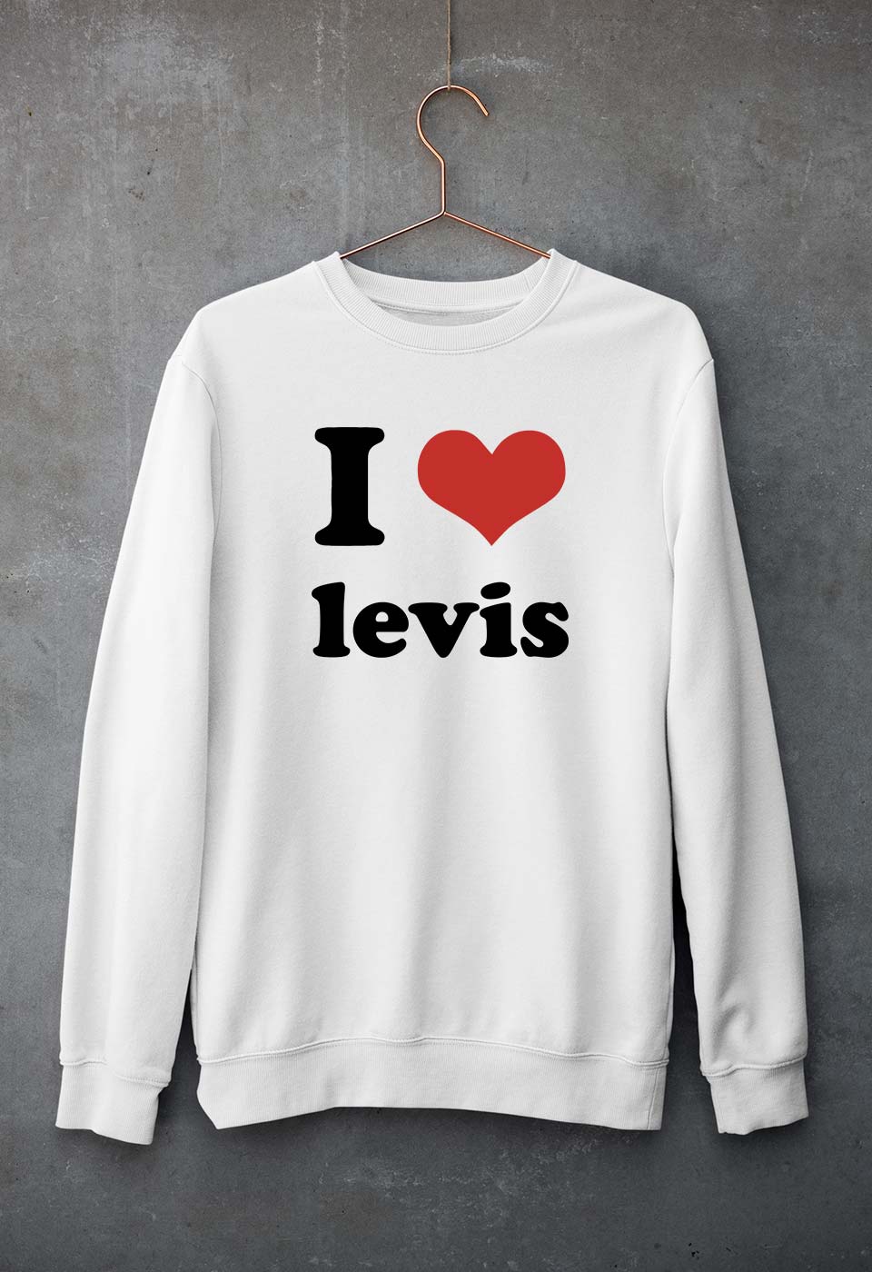 I love levis Sweatshirt for Men/Women