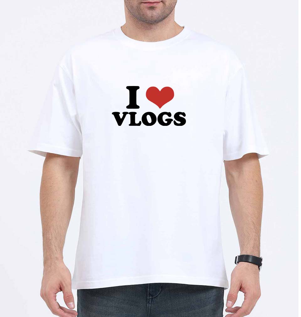 I LOVE VLOGS Oversized T-Shirt for Men
