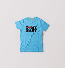 Load image into Gallery viewer, I LOVE MY BABY T-Shirt for Boy/Girl-Light Blue-Ektarfa.online
