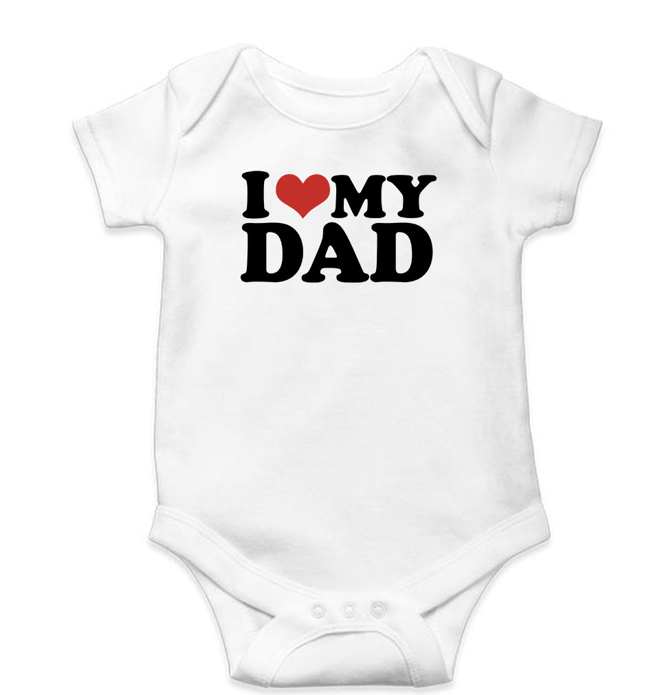 I LOVE MY DAD Romper For Baby Boy/Girl-White-Ektarfa.online