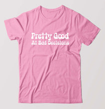Load image into Gallery viewer, pretty good at bad decisions T-Shirt for Men-Light Baby Pink-Ektarfa.online

