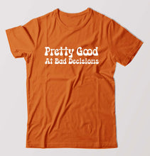 Load image into Gallery viewer, pretty good at bad decisions T-Shirt for Men-Ektarfa.online
