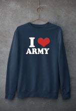Load image into Gallery viewer, I Love Army Sweatshirt for Men/Women
