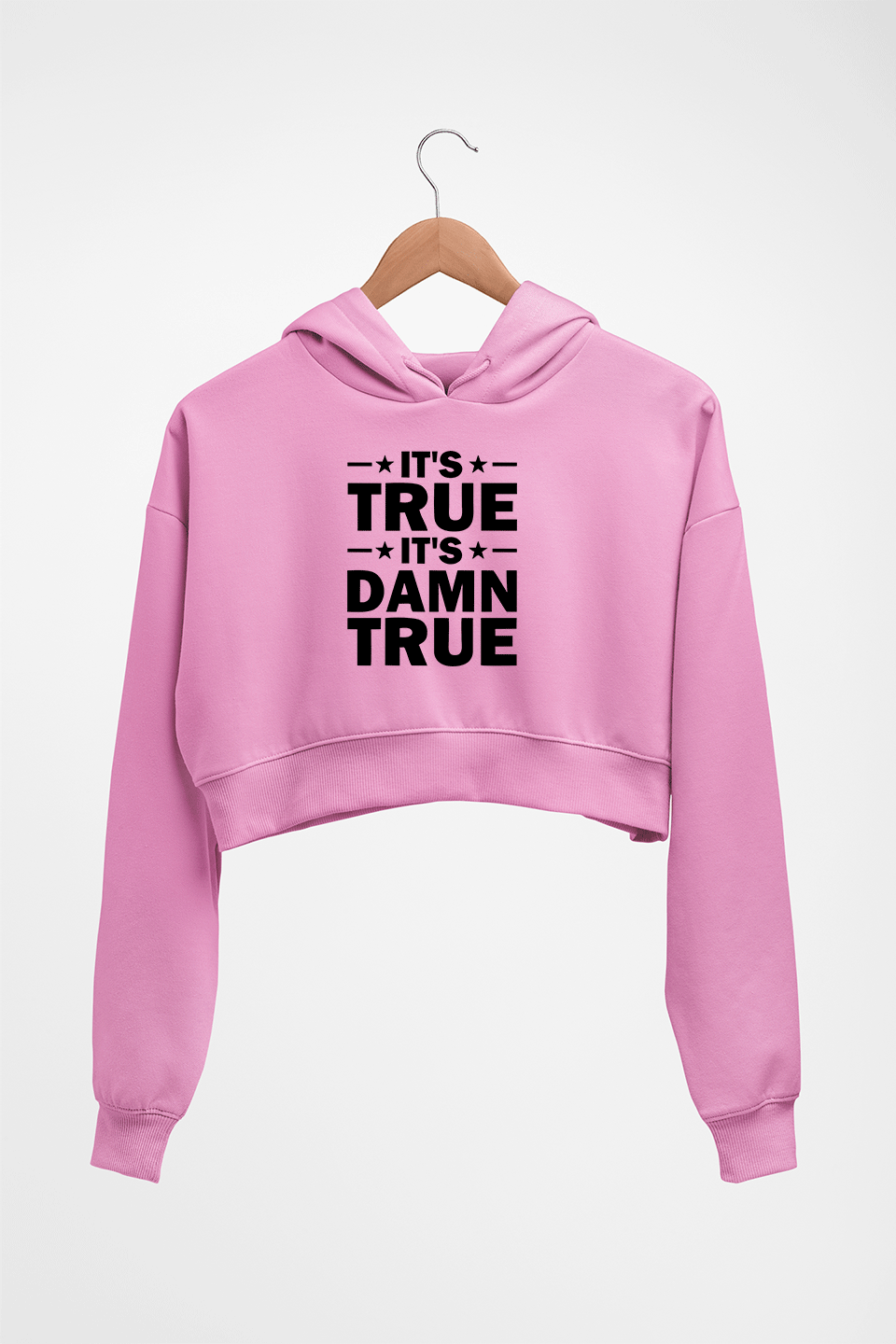 kurt angle it's true it's damn true Crop HOODIE FOR WOMEN-Light Baby Pink-Ektarfa.online