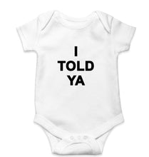 Load image into Gallery viewer, I told ya Kids Romper For Baby Boy/Girl
