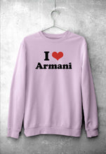 Load image into Gallery viewer, I Love Armani Sweatshirt for Men/Women
