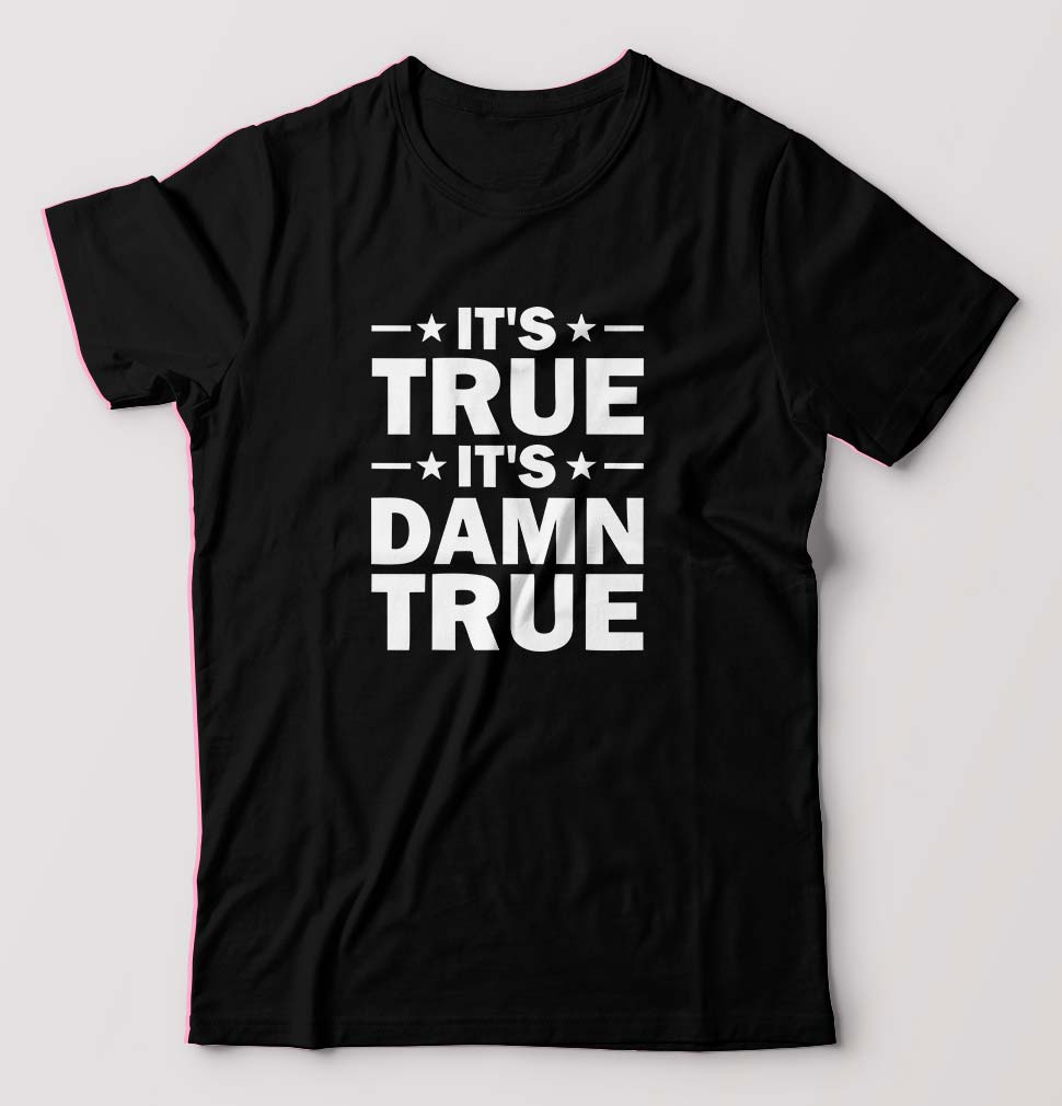 kurt angle it's true it's damn true T-Shirt for Men-Black-Ektarfa.online