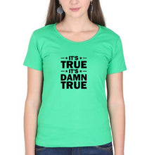 Load image into Gallery viewer, kurt angle it&#39;s true it&#39;s damn true T-Shirt for Women-Flag Green-Ektarfa.online
