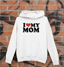 Load image into Gallery viewer, I LOVE MY MOM Hoodie for Men/Women
