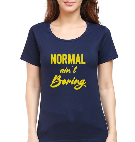 Normal Ain't Boring T-Shirt for Women-Navy Blue-Ektarfa.online