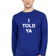 Load image into Gallery viewer, I told ya Full Sleeves T-Shirt for Men-royal blue-Ektarfa.online
