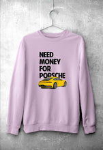 Load image into Gallery viewer, Porsche (Need Money) Sweatshirt for Men/Women
