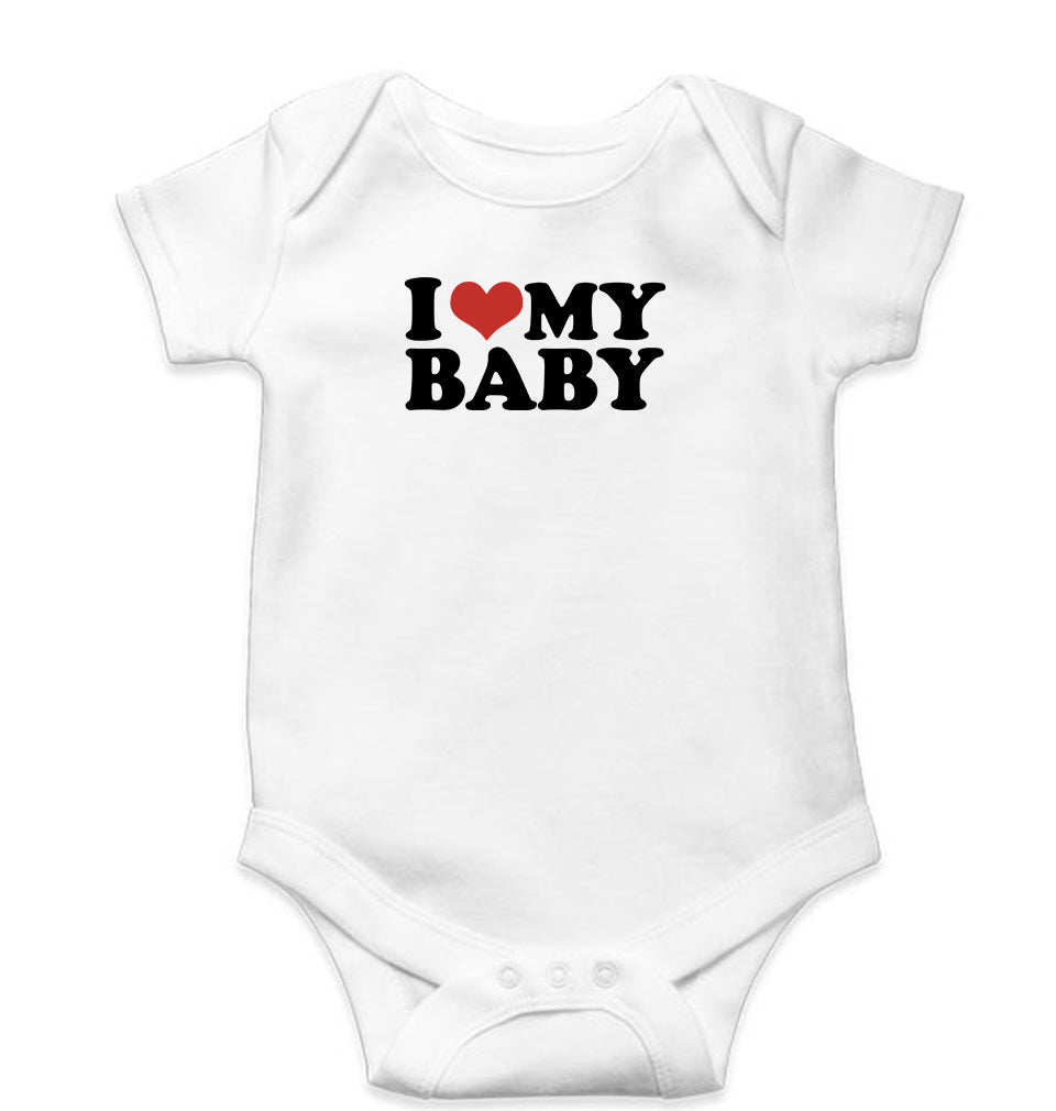 I LOVE MY BABY Romper For Baby Boy/Girl-White-Ektarfa.online