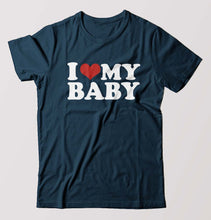 Load image into Gallery viewer, I LOVE MY BABY T-Shirt for Men-Petrol Blue-Ektarfa.online
