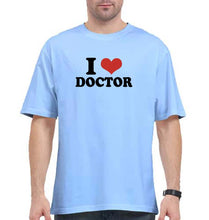 Load image into Gallery viewer, I LOVE DOCTOR Oversized T-Shirt for Men
