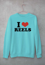 Load image into Gallery viewer, I LOVE REELS Sweatshirt for Men/Women
