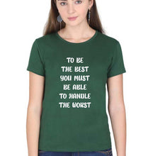 Load image into Gallery viewer, Be the Best T-Shirt for Women-Dark Green-Ektarfa.online
