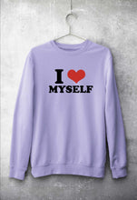 Load image into Gallery viewer, I LOVE MYSELF Sweatshirt for Men/Women
