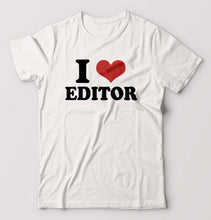 Load image into Gallery viewer, I LOVE EDITOR T-Shirt for Men-White-Ektarfa.online
