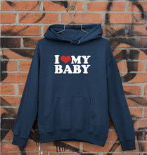 Load image into Gallery viewer, I LOVE MY BABY Hoodie for Men/Women

