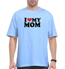 Load image into Gallery viewer, I LOVE MY MOM Oversized T-Shirt for Men
